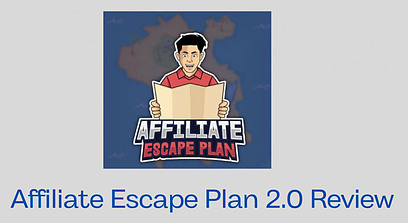 Affiliate Escape Plan 2.0 Review